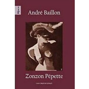 Zonzon Pepette - Andre Baillon imagine
