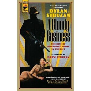 A Bloody Business, Paperback - Dylan Struzan imagine