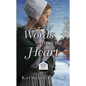 Words from the Heart, Paperback - Kathleen Fuller imagine