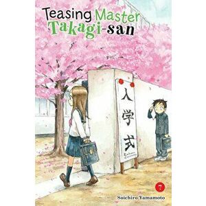 Teasing Master Takagi-San, Vol. 7, Paperback - Soichiro Yamamoto imagine