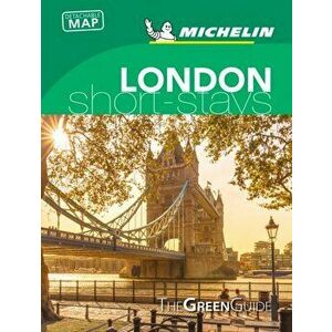 Michelin Green Guide Short Stays London: (travel Guide), Paperback - *** imagine