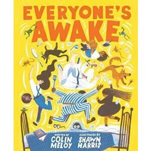 Everyone's Awake, Hardcover - Colin Meloy imagine