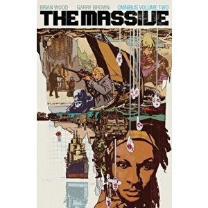 The Massive Omnibus Volume 2, Paperback - Brian Wood imagine