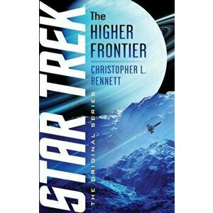 The Higher Frontier, Paperback - Christopher L. Bennett imagine