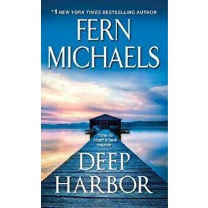 Deep Harbor, Paperback - Fern Michaels imagine