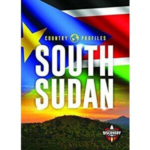 South Sudan, Hardcover - Amy Rechner imagine