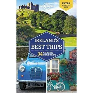 Lonely Planet Ireland's Best Trips, Paperback - Lonely Planet imagine