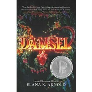 Damsel, Paperback - Elana K. Arnold imagine