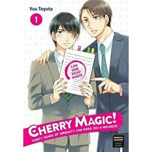 Cherry Magic! Thirty Years of Virginity Can Make You a Wizard?! 1, Paperback - Yuu Toyota imagine