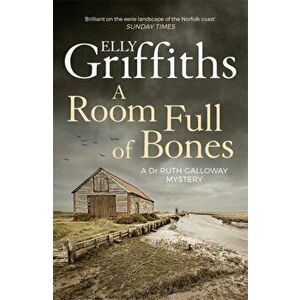 Room Full of Bones. The Dr Ruth Galloway Mysteries 4, Paperback - Elly Griffiths imagine