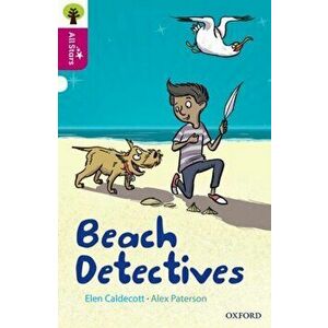 Oxford Reading Tree All Stars: Oxford Level 10: Beach Detectives, Paperback - Elen Caldecott imagine