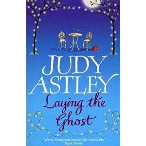 Laying The Ghost, Paperback - Judy Astley imagine