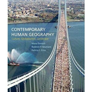 Contemporary Human Geography, Paperback - Patricia L. Price imagine