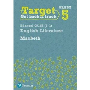 Target Grade 5 Macbeth Edexcel GCSE (9-1) Eng Lit Workbook, Paperback - David Grant imagine
