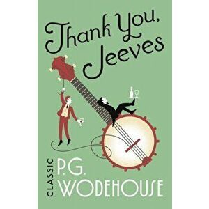 Thank You, Jeeves. (Jeeves & Wooster), Paperback - P. G. Wodehouse imagine