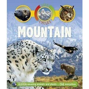 Life Cycles: Mountain, Paperback - Sean Callery imagine