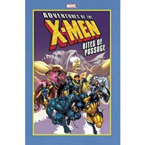 Adventures of the X-Men: Rites of Passage, Paperback - Ralph Macchio imagine
