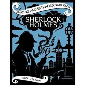 Sherlock Holmes, Hardback - Nick Utechin imagine