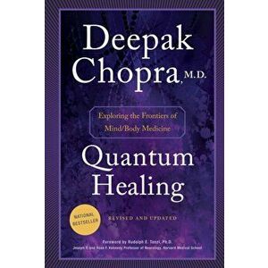 Quantum Healing, Paperback - Deepak, M.D. Chopra imagine