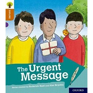 Oxford Reading Tree Explore with Biff, Chip and Kipper: Oxford Level 8: The Urgent Message, Paperback - Paul Shipton imagine