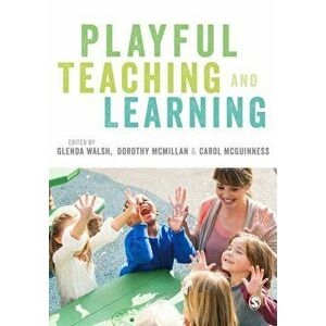 Playful Teaching and Learning, Paperback - *** imagine