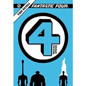 Fantastic Four: Grand Design, Paperback - Tom Scioli imagine