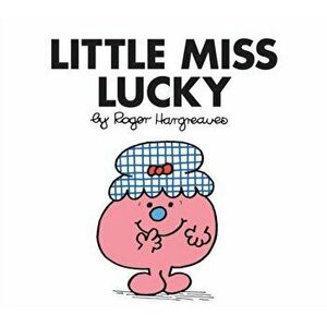 Little Miss Lucky, Paperback - Roger Hargreaves imagine