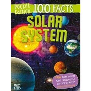 100 Facts Solar System Pocket Edition, Paperback - Ian Graham imagine