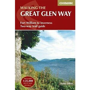 Great Glen Way. Fort William to Inverness Two-way trail guide, Paperback - Paddy Dillon imagine