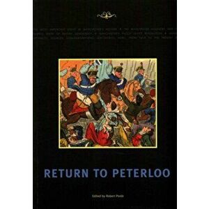 Return to Peterloo, Paperback - *** imagine