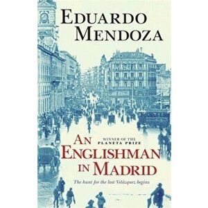 Englishman in Madrid, Paperback - Eduardo Mendoza imagine
