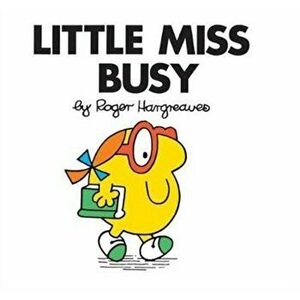 Little Miss Busy, Paperback - Roger Hargreaves imagine