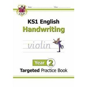 KS1 English Targeted Practice Book: Handwriting - Year 2, Paperback - *** imagine
