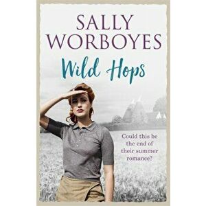 Wild Hops, Paperback - Sally Worboyes imagine
