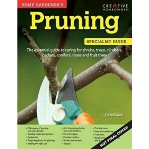 Home Gardeners Pruning, Paperback - *** imagine