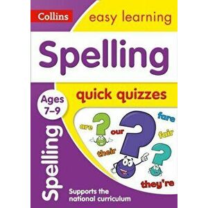 Spelling Quick Quizzes Ages 7-9, Paperback - *** imagine