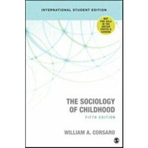 Sociology of Childhood, Paperback - William A., PhD Corsaro imagine
