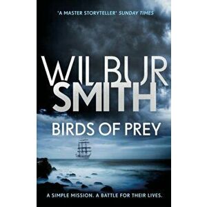 Birds of Prey. The Courtney Series 9, Paperback - Wilbur Smith imagine