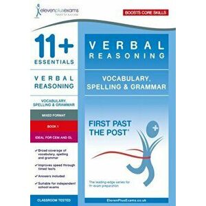 11+ Essentials Verbal Reasoning: Vocabulary, Spelling & Grammar Book 1, Paperback - *** imagine