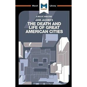 Death and Life of Great American Cities, Paperback - Martin Fuller imagine