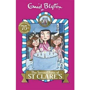 Second Form at St Clare's. Book 4, Paperback - Enid Blyton imagine