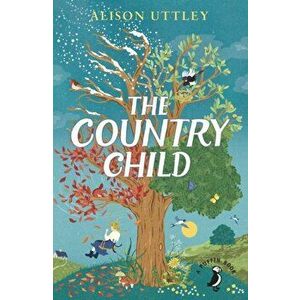 Country Child, Paperback - C. F. Tunnicliffe imagine