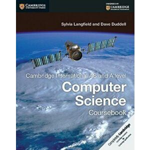 Cambridge International AS and A Level Computer Science Coursebook, Paperback - Dave Duddell imagine
