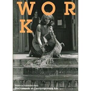 Work, Paperback - Friederike Sigler imagine