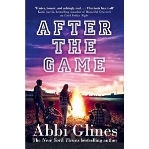 After the Game, Paperback - Abbi Glines imagine