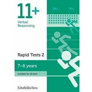 11+ Verbal Reasoning Rapid Tests Book 2: Year 3, Ages 7-8, Paperback - Sian Goodspeed imagine