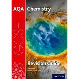 AQA GCSE Chemistry Revision Guide, Paperback - Sue Orwin imagine