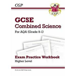 Grade 9-1 GCSE Combined Science: AQA Exam Practice Workbook - Higher, Paperback - *** imagine