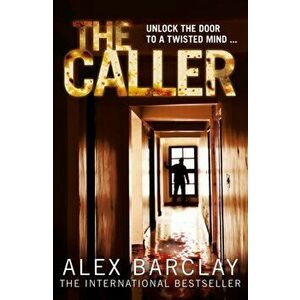 Caller, Paperback - Alex Barclay imagine