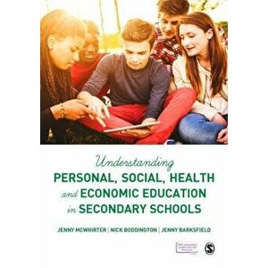 Understanding Personal, Social, Health and Economic Education in Secondary Schools, Paperback - Jenny Barksfield imagine
